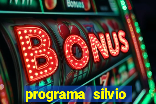 programa silvio santos de hoje foi gravado quando